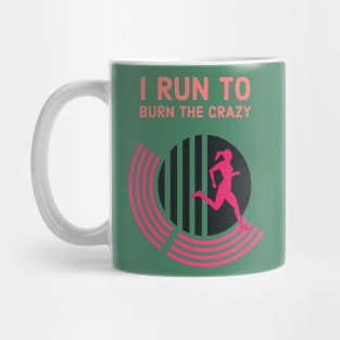 Fasbytes Women Runner I run To Burn Off the Crazy Typography Black Pink Mug